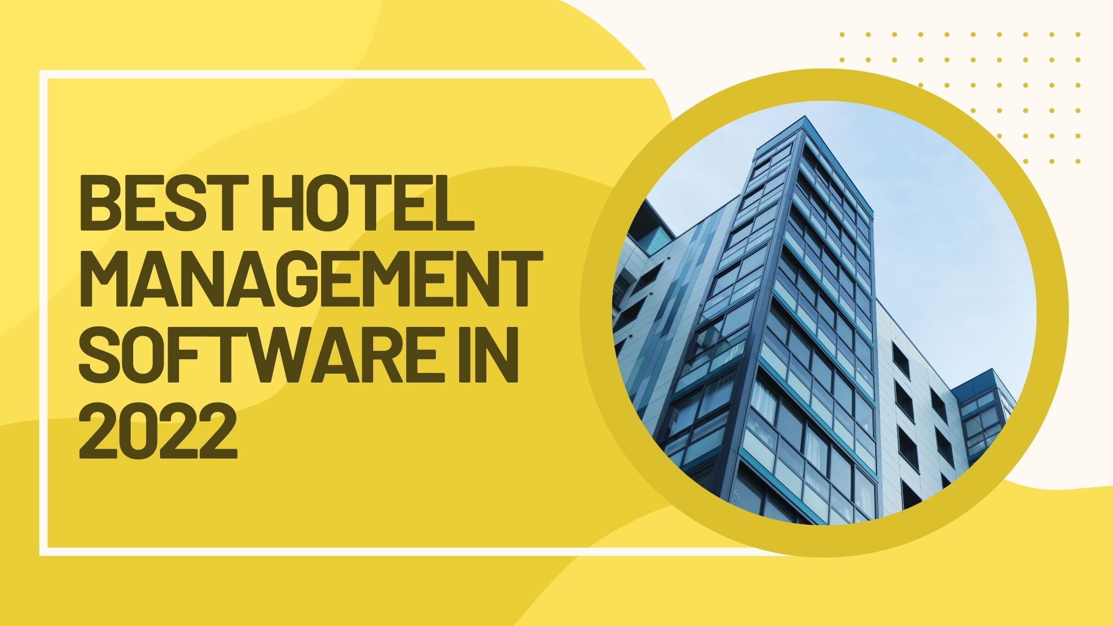 best-hotel-management-software-in-2022