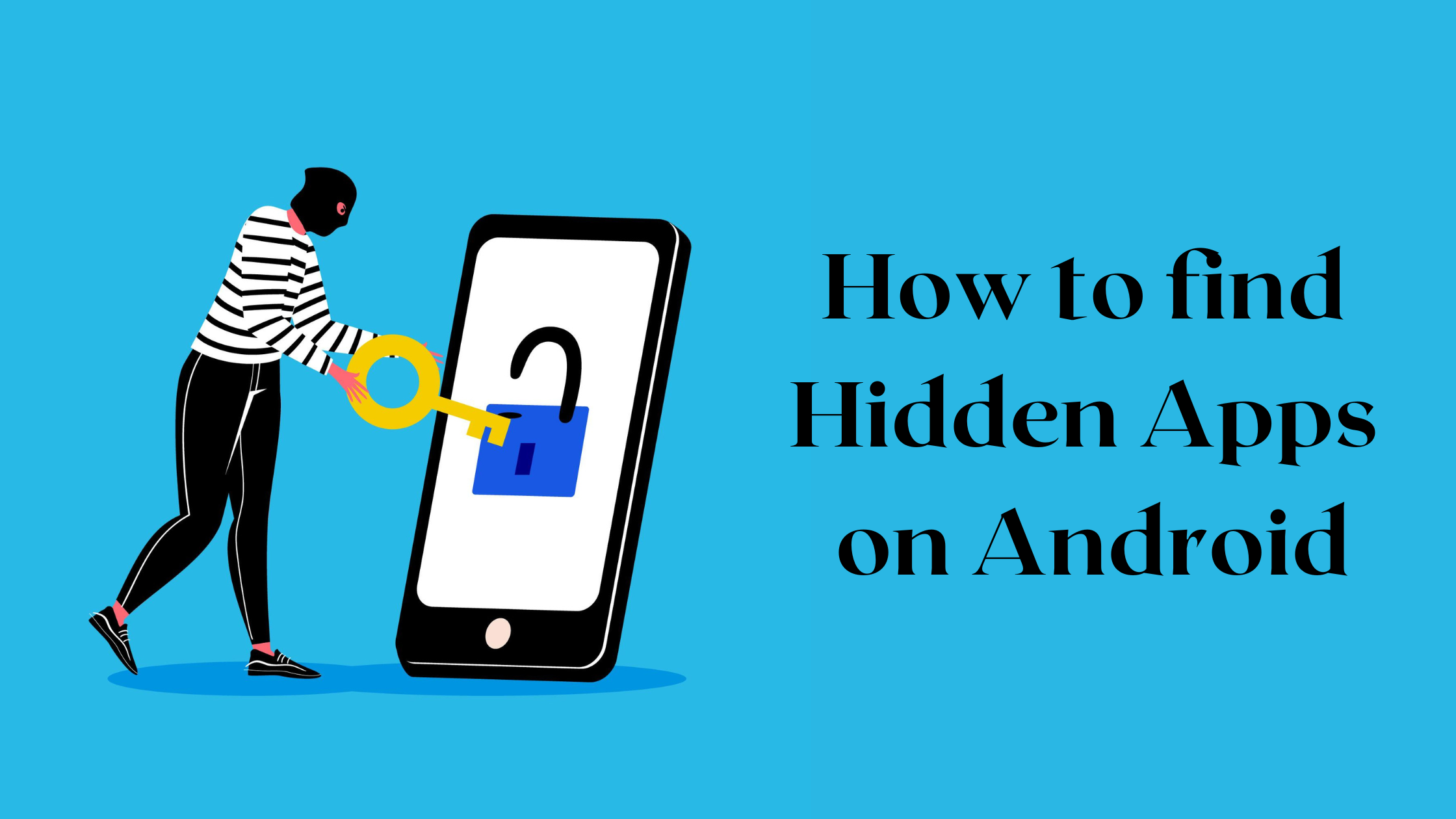 how-to-find-hidden-apps-on-android